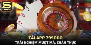 Tải app 79sodo để trải nghiệm cá cược nhanh chóng và mượt mà