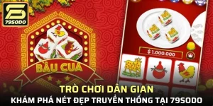Trò chơi dân gian truyền thống tại 79SODO – Nét đẹp văn hóa Việt được tái hiện sống động.